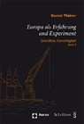 Daniel Thürer - Europa als Erfahrung und Experiment