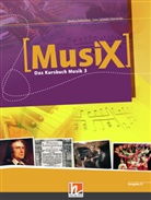 Marku Detterbeck, Markus Detterbeck, Gero Schmidt-Oberländer - Musix - Das Kursbuch Musik - 3: MusiX 3 (Ausgabe ab 2011) Schülerband