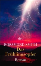 Rosamond Smith - Das Frühlingsopfer