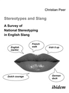 Christian Peer - Stereotypes and Slang