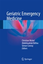 Abdelouaha Bellou, Abdelouahab Bellou, Simon Conroy, Christian Nickel - Geriatric Emergency Medicine