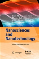 Claire Dupas-Haeberlin, Claire Dupas-Haeberlin et al, Patrice Hesto, Marce Lahmani, Marcel Lahmani, Jean-Michel Lourtioz - Nanosciences and Nanotechnology