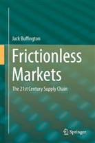 Jack Buffington - Frictionless Markets