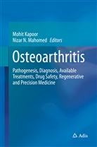 Mohi Kapoor, Mohit Kapoor, Nizar N. Mahomed, N Mahomed, N Mahomed - Osteoarthritis