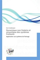 Kevin Soobbarayen, Soobbarayen-k - Dynamique non lineaire et