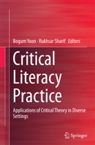 Sharif, Sharif, Rukhsar Sharif, Bogu Yoon, Bogum Yoon - Critical Literacy Practice