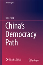 Ning Fang - China's Democracy Path