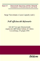 Michael Frings, Andre Klump, Laura Lepschy - Nell Officina del Dizionario