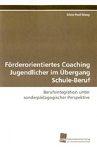 Silvia Pool Maag - Förderorientiertes Coaching Jugendlicher im  Übergang Schule-Beruf