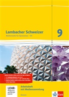 Ilon Bernhard, Ilona Bernhard, Petr Hillebrand, Petra Hillebrand, Klaus- Jungmann - Lambacher-Schweizer, Ausgabe Hessen 2013: Lambacher Schweizer Mathematik 9 - G8. Ausgabe Hessen