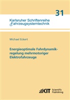 Michael Eckert - Energieoptimale Fahrdynamikregelung mehrmotoriger Elektrofahrzeuge