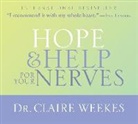 Claire Weekes, Claire Weekes - Hope & Help for Your Nerves (Audio book)