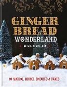 Mima Sinclair - Gingerbread Wonderland