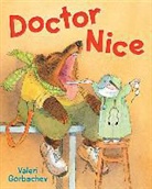 Valeri Gorbachev - Doctor Nice