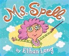 Ethan Long - Ms. Spell