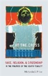 Melynda J. Price, Melynda J. (Associate Professor of Law Price, Price Melynda J. - At the Cross