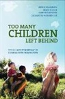 Bruce Bradbury, Bruce/ Corak Bradbury, Miles Corak, Jane Waldfogel - Too Many Children Left Behind