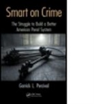 Garrick L. Percival, Garrick L. (San Jos State University San Percival, Garrick L. (San Jos? State University Sa Percival, Garrick L. (San Jos? State University) Percival, Percival Garrick L. - Smart on Crime
