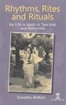 Dorothy Britton - Rhythms, Rites, and Rituals