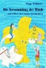 Peggy Wehmeier - Die Versammlung der Winde
