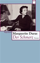 Marguerite Duras - Der Schmerz