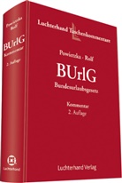 Arni Powietzka, Arnim Powietzka, Arnim (Dr. Powietzka, Arnim (Dr.) Powietzka, Christian Rolf, Christian Rolfs... - BUrlG, Bundesurlaubsgesetz, Kommentar