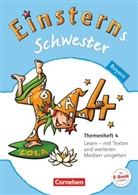 Mario Bauer, Marion Bauer, Karin Leopold, Karin Leopold, Marion Bauer, Rolan Bauer... - Einsterns Schwester, Sprache und Lesen, Bayern: Einsterns Schwester - Sprache und Lesen - Bayern - 4. Jahrgangsstufe