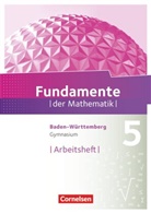 Andreas Pallack - Fundamente der Mathematik, Gymnasium Baden-Württemberg: Fundamente der Mathematik - Baden-Württemberg ab 2015 - 5. Schuljahr