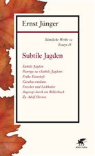 Ernst Jünger - Sämtliche Werke - 12: Subtile Jagden
