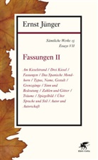 Ernst Jünger - Sämtliche Werke - 15: Fassungen. Tl.2