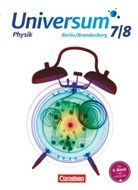 Bruno Rager, Carl-Julian Pardall, Hans-Ott Carmesin, Hans-Otto Carmesin, Hans-Otto Carmesin, Werne Hasler... - Universum Physik, Gymnasium Berlin/Brandenburg: Universum Physik - Gymnasium Berlin/Brandenburg ab 2016 - 7./8. Schuljahr