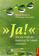 Astrid-Beat Oberdorf, Astrid-Beate Oberdorf, Christoph Oberdorf - "Ja!"