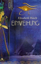 Elisabeth Haich - Einweihung