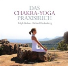 Richar Hackenberg, Richard Hackenberg, Ralp Skuban, Ralph Skuban - Das Chakra-Yoga Praxisbuch