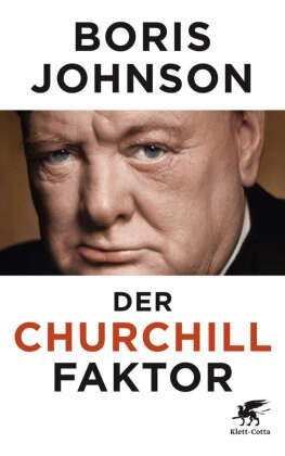 Boris Johnson - Der Churchill-Faktor