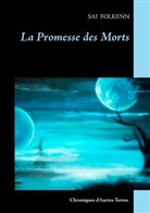 Sai Folkenn - La Promesse des Morts