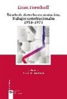 Ernst Forsthoff - El Estado de Derecho en mutación : tratados constitucionales, 1954 -1973