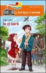 Lia Levi - Io ci sarò