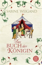 Sabine Weigand - Das Buch der Königin