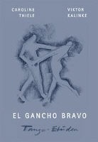 Viktor Kalinke, Caroline Thiele - El Gancho bravo