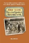 Sergio Tazzer - Grande guerra grande fame. La voce della coscienza è ben debole quando le budella urlano