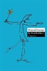 Wigand Lange - My Friend Parkinson. an Experience