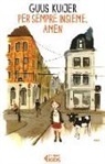 Guus Kuijer, A. Hoogstad - Per sempre insieme, amen