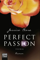 Jessica Clare - Perfect Passion - Feurig