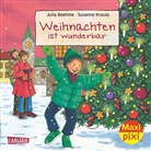 Julia Boehme, Susanne Krauss - Weihnachten ist wunderbar