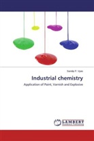Sandip P Vyas, Sandip P. Vyas - Industrial chemistry