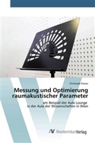 Christoph Kiener - Messung und Optimierung raumakustischer Parameter