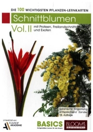Karl-Michael Haake - Schnittblumen Vol. II. Vol.2 - Die 100 wichtigsten Pflanzen-Lernkarten. Überarbeitet nach Zander 18. Auflage