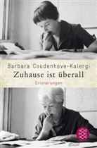 Barbara Coudenhove-Kalergi - Zuhause ist überall