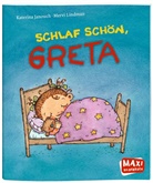 Katerina Janouch, Mervi Lindman, Mervi Lindman, Kerstin Behnken - Schlaf schön, Greta